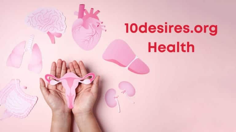 10desires.org A Holistic Approach to Health